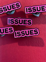 Issues Pin